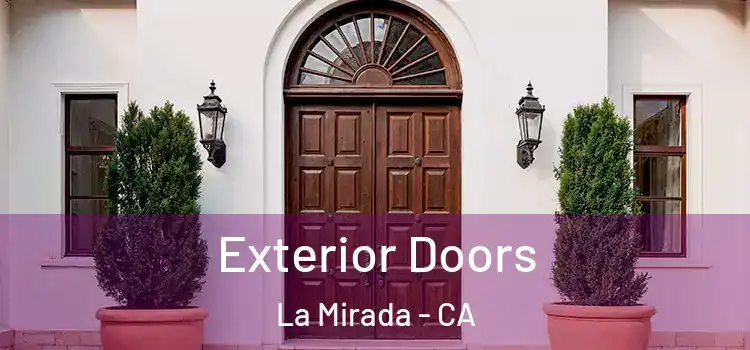 Exterior Doors La Mirada - CA