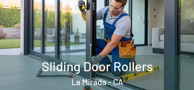 Sliding Door Rollers La Mirada - CA